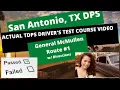 ACTUAL TEST ROUTE San Antonio Tx General McMullen Driver s License Course Behind Wheel Adult Ed