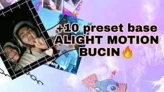 Download Preset base ALIGHT MOTION // bucin edition 🔥 MP3