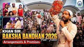 Khan Sir Raksha Bandhan Celebration 2026 🎉❤️ Emotional & Special Moments Full Video | Must Watch