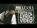 Download Lagu Hazama - Tunggu Aku Datang [Official Lyric Video]