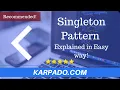 Singleton Design Pattern in Java Spring - Explained in Easy Way