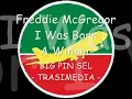 Freddie McGregor - I Was Born A Winner ++