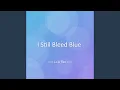 Download Lagu I Still Bleed Blue