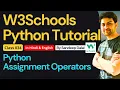 W3Schools W3Schools Python W3Schools Python Tutorial Class 034 Python Assignment Operators