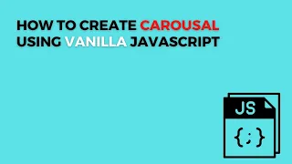 how to create a carousel using vanilla JavaScript Image slider using JavaScript