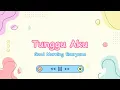 Download Lagu Tunggu Aku - Good Morning Everyone #liriklagu #lirik