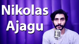 How To Pronounce Nikolas Ajagu