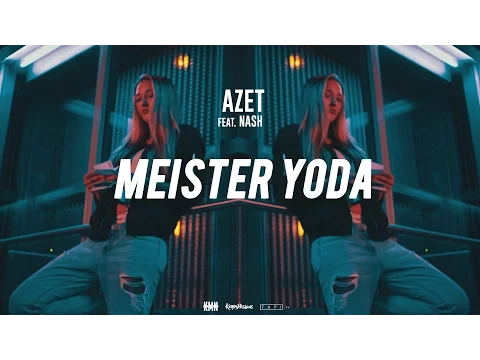 Download MP3 AZET - MEISTER YODA feat. NASH #KMNSTREET VOL. 2