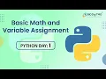 Python Day 1 Basic Math and Variable Assignment Bharani Kumar 360DigiTMG