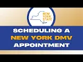 Scheduling a New York DMV Appointment Online