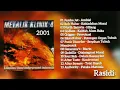 Download Lagu METALIK KLINIK 4 (2001)