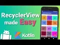 Create a Complex RecyclerView Quickly with Groupie Library - Android Kotlin RecyclerView Tutorial