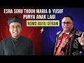 Panas !! Tuduh Maria punya Anak Lagi : Esra Soru Di Sikat Romo Bayu Ajie