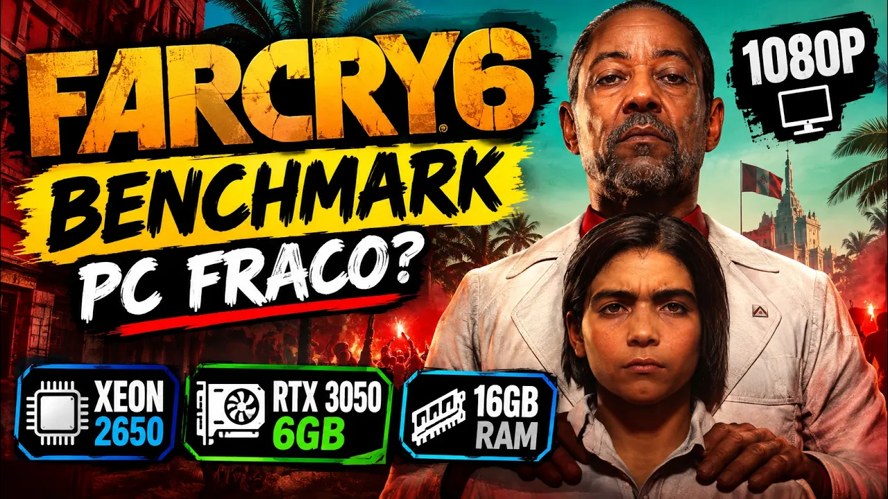 Benchmark Far Cry 6: Rtx 3050 e Xeon 2650 em teste real