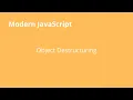 Javascript Object Destructuring