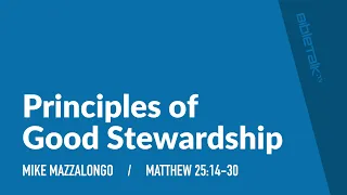 Principles of Good Stewardship