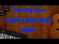 Download Lagu The Fly BIRU Lirik Lagu (2023)