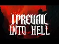 I Prevail - Into Hell (lyric video)