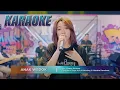 Download Lagu [ KARAOKE ] Anak Lanang No Vocal Versi Happy Asmara (Anak Wedok)