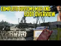 COMPLETE CUSTOMS GUIDE-Ultimate Map Loot Routes Layout and Everything Customs Overview