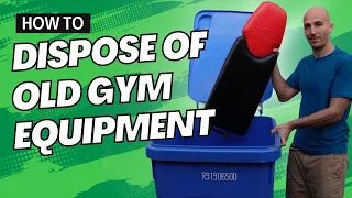The Right Way to Sell Donate or Recycle Used Gym Equipment