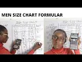MALE SIZE CHART FORMULAR AND CALCULATIONS