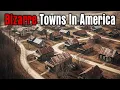 Top 10 Bizarre Small Towns in U S Locals Say Don t Stop After Dark