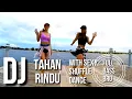 Download Lagu DJ TAHAN RINDU WITH SEXY SHUFFLE DANCE FULL BASS