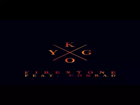 Download MP3 Kygo feat  Conrad   Firestone 1 HOUR
