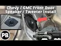 1999 - 2006 Chevy GMC Front Door Speaker Install