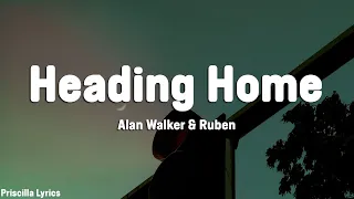 Download Alan Walker \u0026 Ruben - Heading Home (Lyrics) MP3