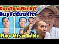 Download Lagu BEM Minh Tuệ / Con Trai Minh Ý Quyết Cứu Cha Đoàn Ma Đế Rớt Visa Tí Nị