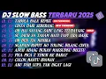 Download Lagu DJ SLOW BASS TERBARU 2025🎵DJ TABOLA BALE REMIX🎵DJ CINTA DARI SEBERANG🎵FULL ALBUM