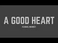 Lagu Feargal Sharkey - A Good Heart (Lyrics)
