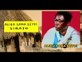 Lagu ALIEU SANA SEYDI _______ SIRAJO