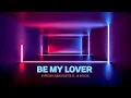 Hypaton x David Guetta feat La Bouche - Be My Lover (Extended)