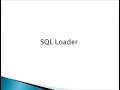 SQL Loader