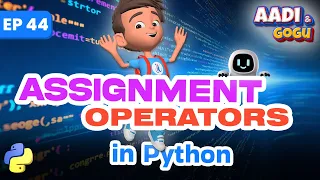 Assignment Operators in Python Ep 44 Coding for Kids