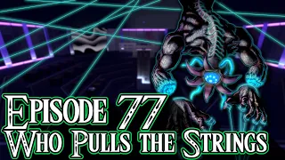 Who Pulls The Strings Whispers Of Hope Ep 77