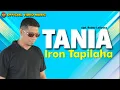 Lagu Iron Tapilaha - Tania I Lagu Ambon Terbaru I Lagu Indonesia Timur (Official Music Video)