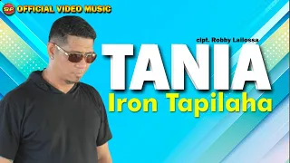 Download Iron Tapilaha - Tania I Lagu Ambon Terbaru I Lagu Indonesia Timur (Official Music Video) MP3