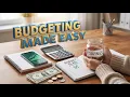 Budgeting Made Easy A Beginner s Guide to Taking Control of Your Money