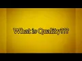 What is Quality Learn Quality Meaning Definition