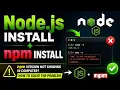 How to Install Node js Fix npm Version Not Showing Complete Guide