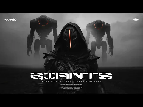 GIANTS | Dark Techno / EBM / Industrial Bass Mix [1 Hour]