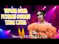 Download Lagu TOPENG DEWA-PESTAMU DUKAKU-TIRAI CINTA||Sherly KDI Om Adella