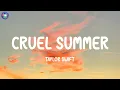Taylor Swift - Cruel Summer (Lyrics)