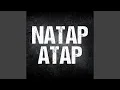 Download Lagu NATAP ATAP (Remix)