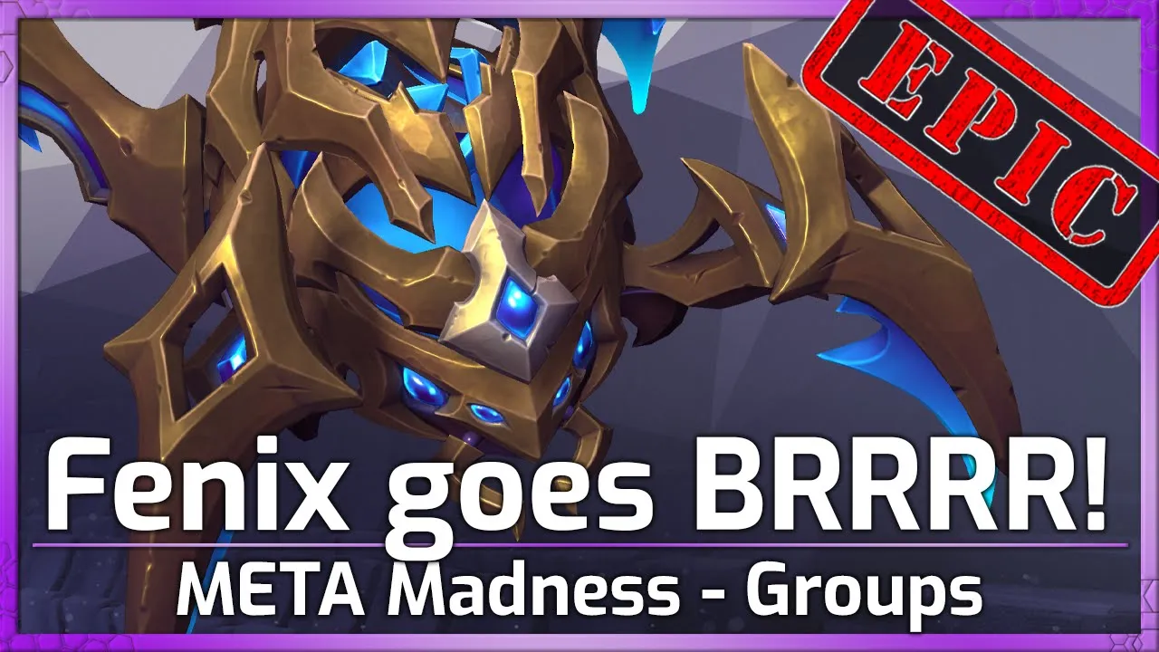 EPIC! Fenix goes BRRRRR! - META Madness Groups - Heroes of the Storm