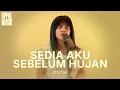 Lagu IDGITAF - Sedia Aku Sebelum Hujan [Live] Oppal Music